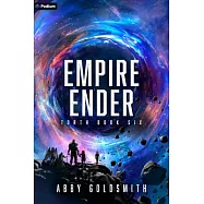 Empire Ender: A Dark Sci-Fi Epic Fantasy