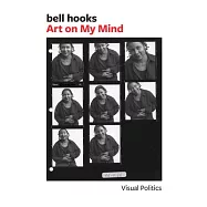 Art on My Mind: Visual Politics