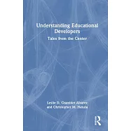 Understanding Educational Developers: Tales from the Center