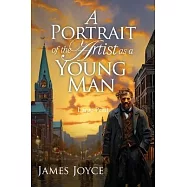 A Portrait of the Artist as a Young Man (Large Print, Annotated): Large Print Edition