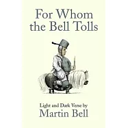 For Whom the Bell Tolls: Light and Dark Verse