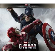 Marvel Studios&rsquo; the Infinity Saga - Captain America: Civil War: The Art of the Movie