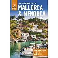 The Rough Guide to Mallorca and Menorca: Travel Guide with eBook