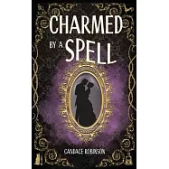 Charmed by a Spell