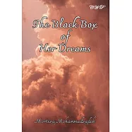 The Black Box of Her Dreams