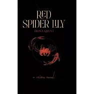 Red Spider Lily: a crime novel