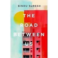 The Road Between Us