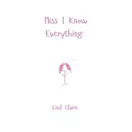 Miss I Know Everything