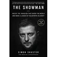 The Showman: Inside the Invasion That Shook the World and Made a Leader of Volodymyr Zelensky