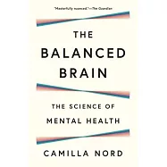 The Balanced Brain: The Science of Mental Health