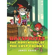 Baysprites: The Adventure of the Lost Colony