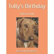 Tully&rsquo;s Birthday