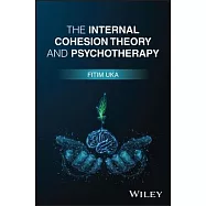 The Internal Cohesion Theory and Psychotherapy