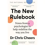 The New Rulebook: Notes from a Psychologist to Help Redefine the Way Youlive, for Fans of Glennon Doyle, Brene Brown