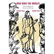 Who Runs the World?: Girls, Leadership, and Women in the Public Eye