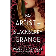 The Artist of Blackberry Grange