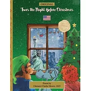 ORIGINAL ’Twas the Night Before Christmas - 200th Anniversary Edition: ENGLISH, first published in 1823