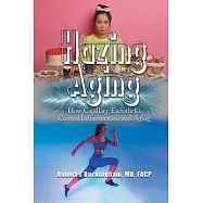 Hazing Aging: How Capillary Endothelia Control Inflammation and Aging