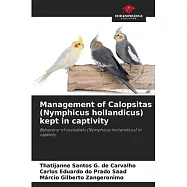 Management of Calopsitas (Nymphicus hollandicus) kept in captivity