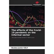 The effects of the Covid-19 pandemic on the informal sector