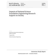 Impacts of National Science Foundation Engineering Research Support on Society