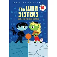 The Luna Sisters Battle for the Moon Blossom