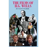 The Films of H.G. Wells