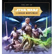 The Art of Star Wars: The High Republic (Volume II)