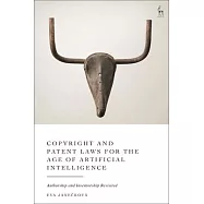 Updating Copyright and Patent Laws for the Age of Artificial Intelligence: Authorship and Inventorship Revisited
