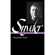 Gary Snyder: Essential Prose (Loa #391)