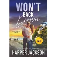 Won&rsquo;t Back Down