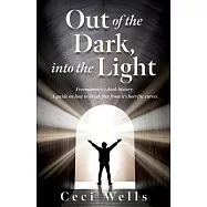 Out of the Dark, into the Light: Freemasonry’s dark history. A guide on how to break free from it’s horrific curses.