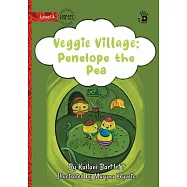 Veggie Village: Penelope the Pea - Our Yarning