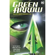Green Arrow: Archer’s Quest Omnibus Vol. 1