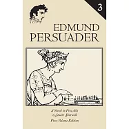 Edmund Persuader: Volume 3