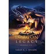 Dragon Legacy: Episodes 9-12