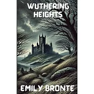 Wuthering Heights(Illustrated)