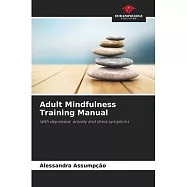 Adult Mindfulness Training Manual
