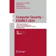 Computer Security - Esorics 2024: 29th European Symposium on Research in Computer Security, Bydgoszcz, Poland