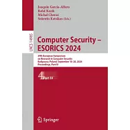 Computer Security - Esorics 2024: 29th European Symposium on Research in Computer Security, Bydgoszcz, Poland