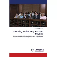 Diversity in the Jury Box and Beyond