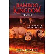 Bamboo Kingdom #6: Fire and Ash