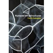 Humane Infrastructure