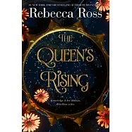 The Queen’s Rising