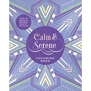 Calm & Serene Stress-Free Coloring Book