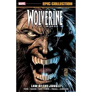 Wolverine Epic Collection: Law of the Jungle