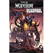 Venom War: Wolverine/Deadpool