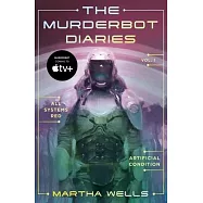 The Murderbot Diaries Vol. 1