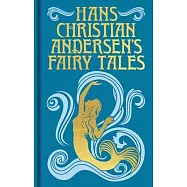 Hans Christian Andersen&rsquo;s Fairy Tales