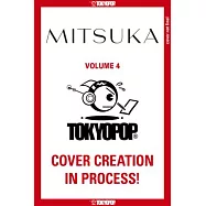 Mitsuka, Volume 4